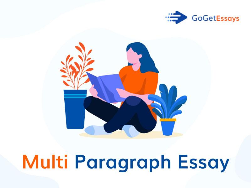 How to Write a Multi-Paragraph Essay: Tips and Pointers